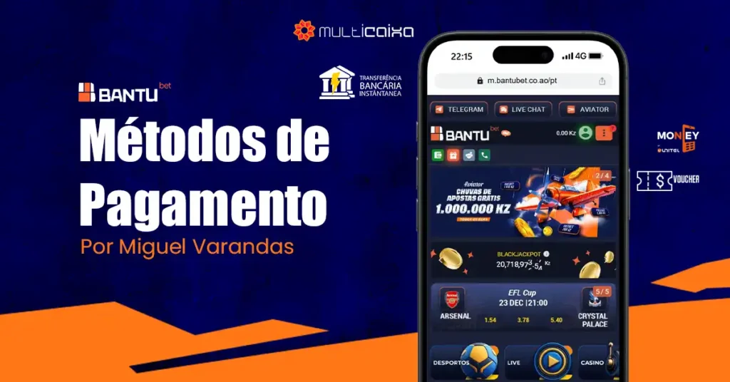 Métodos de Pagamento – Depósitos e Levantamentos