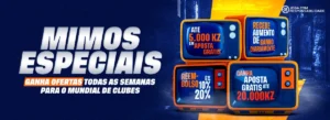aposta grátis Mundial de Clubes e Mimos Especiais Bantu bet