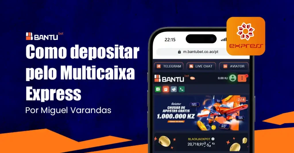 Como depositar na Bantubet pelo Multicaixa Express