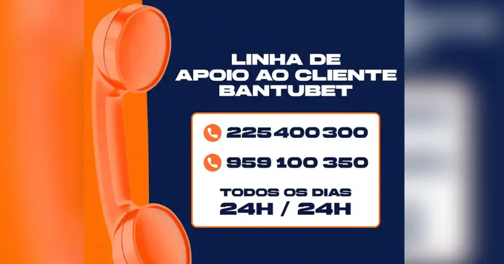 Contactar o Apoio ao Cliente da Bantubet - Saiba como
